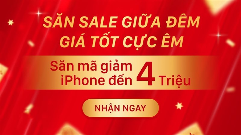 S?n sale gi?a ?êm - Giá t?t c?c êm: Nh?n ngay m? gi?m iPhone 13 ??n 4 tri?u S?n sale gi?a ?êm - Giá t?t c?c êm: Nh?n ngay m? gi?m iPhone 13 ??n 4 tri?u