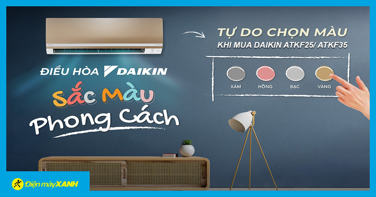 Sắc m&agrave;u phong c&aacute;ch - Tự do chọn m&agrave;u khi mua m&aacute;y lạnh Daikin ATFK 1HP hoặc 1.5HP