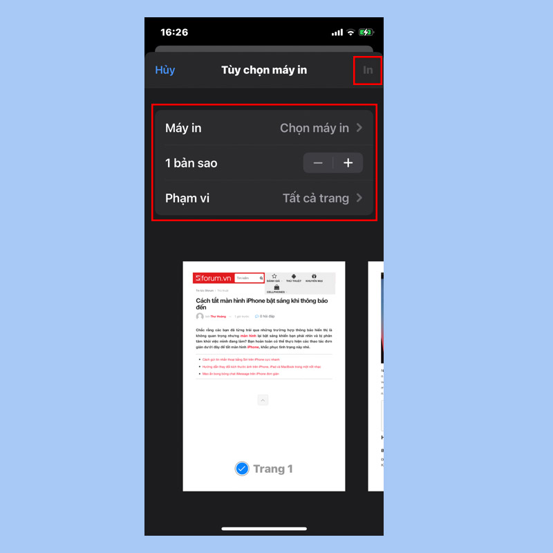 Mách bạn 14 tính năng hay trên iPhone không phải ai cũng biết > Chọn máy in > Số bản mà bạn muốn và phần hình ảnh bên dưới thể hiện bản in mẫu. Nhấn In để bắt đầu.