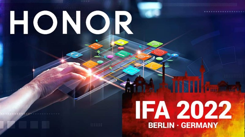 Honor sẽ ra mắt loạt sản phẩm mới tại IFA 2022
