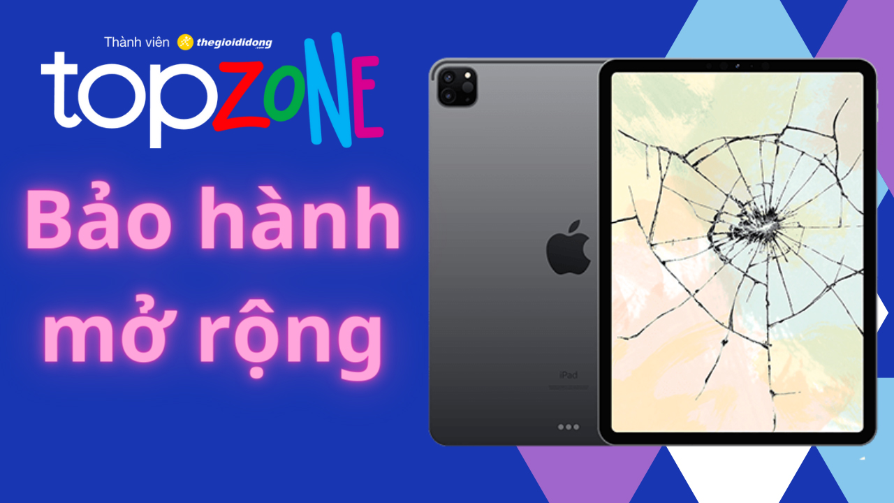 Bảo hành mở rộng TopZone Bảo hành mở rộng TopZone