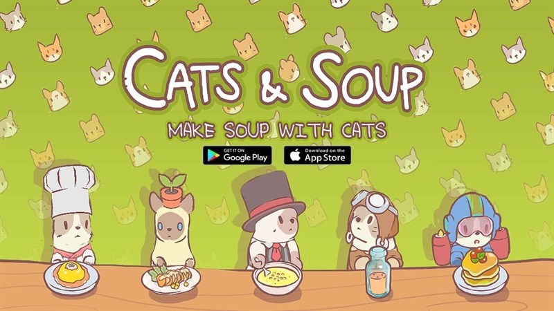 Cách Chơi Mèo Và Súp (Cats & Soup) Trên Điện Thoại Cho Người Mới