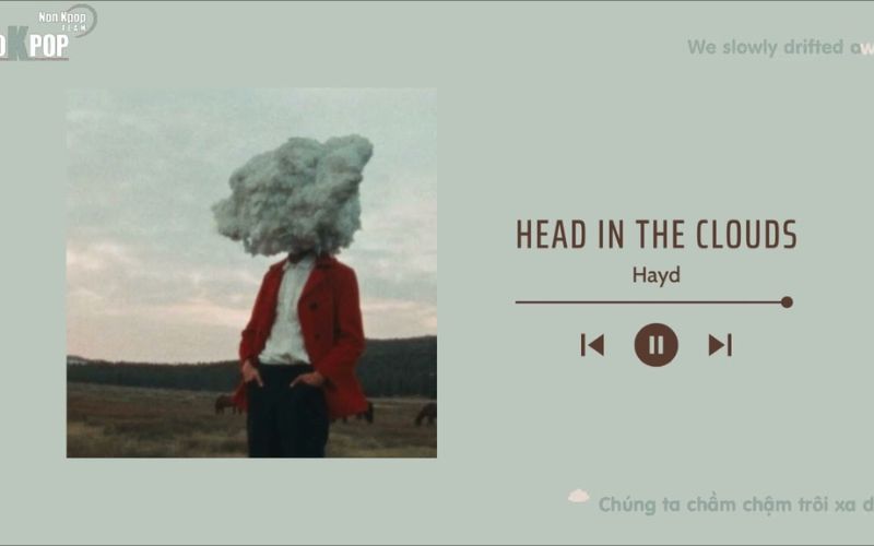 Head in the clouds - Hayd