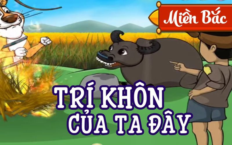 Truyện Trí khôn của ta đây