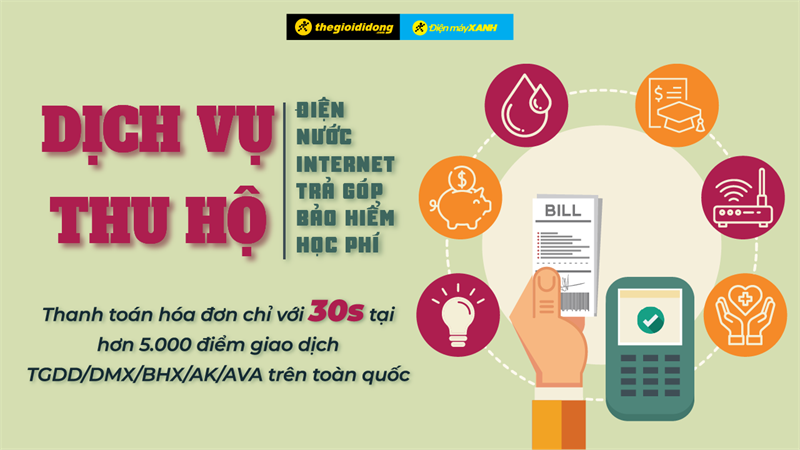 Dịch vụ thu hộ toàn quốc siêu tiện lợi, thanh toán chỉ 30s với hơn 5.000 điểm giao dịch Dịch vụ thu hộ toàn quốc siêu tiện lợi, thanh toán chỉ 30s với hơn 5.000 điểm giao dịch