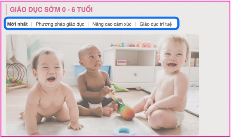 Giáo dục sớm từ 0 đến 6 tuổi Giáo dục sớm từ 0 đến 6 tuổi