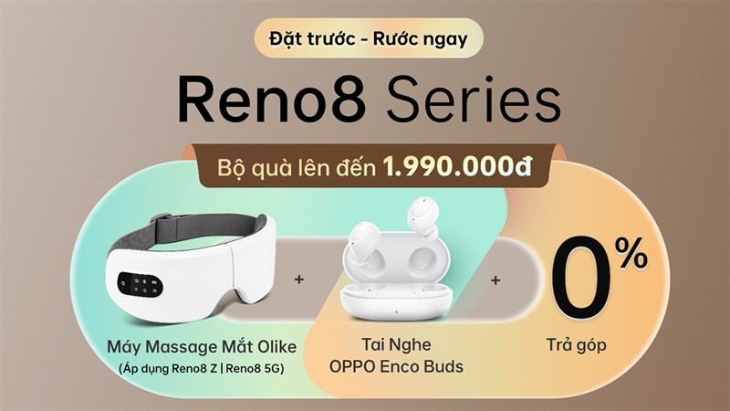 Bộ quà tặng đặt trước OPPO Reno8 series