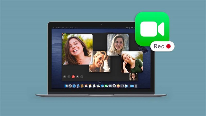 Cách ghi lại cuộc gọi FaceTime trên MacBook