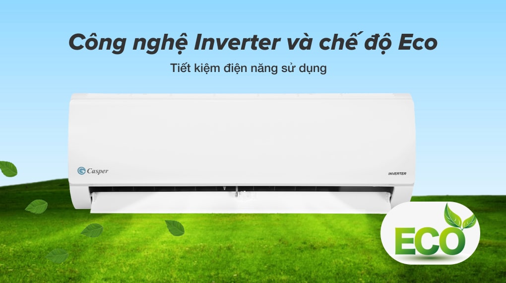 8 lý do nên mua máy lạnh Casper cho gia đình bạn trong mùa hè này > Máy lạnh Casper Inverter tiết kiệm điện