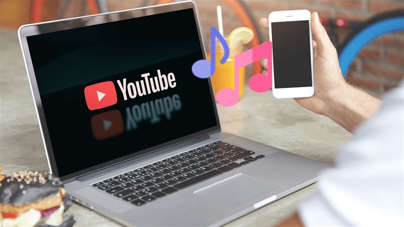 Cách phát video YouTube chỉ có âm thanh, giúp bạn có thể nghe nhạc thoải mái Cách phát video YouTube chỉ có âm thanh, giúp bạn có thể nghe nhạc thoải mái