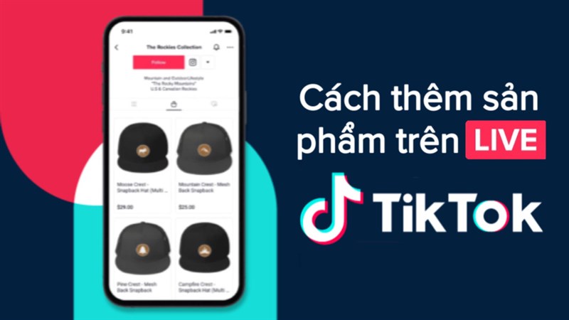 Cách tạo sản phẩm bán hàng trên LIVE TikTok Cách tạo sản phẩm bán hàng trên LIVE TikTok