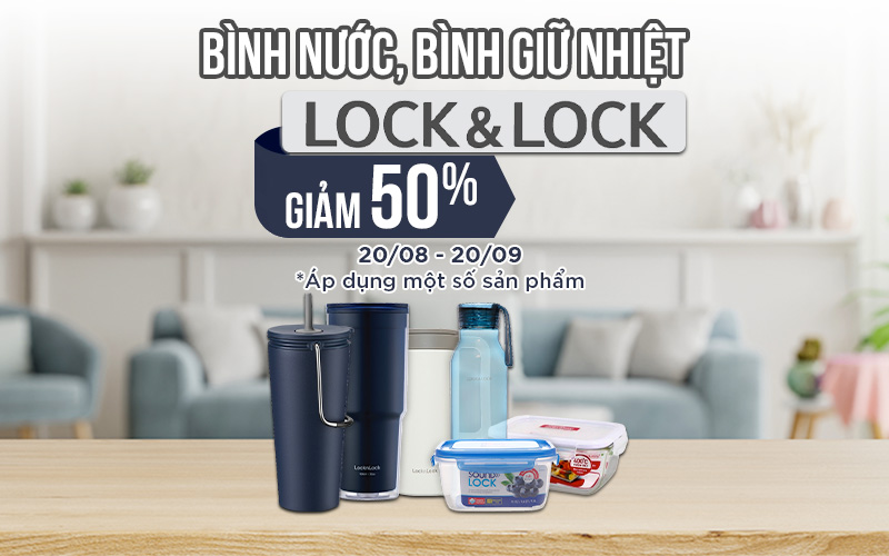 Từ 20/08 – 20/09/2022, bình nước, bình giữ nhiệt Lock&Lock giảm 50%