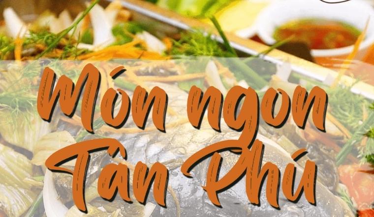 Khám phá ngay những quán ăn trưa ngon tại Tân Phú nhất định phải ghé