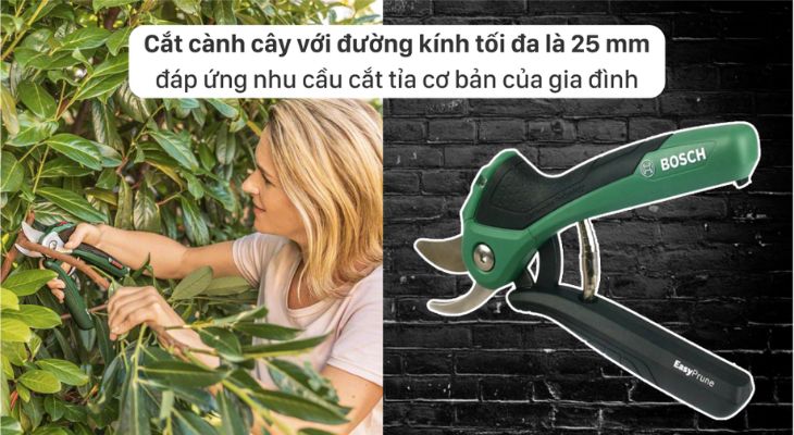 Kéo cắt tỉa Bosch có thể cắt cành cây với đường kính tối đa là 25 mm