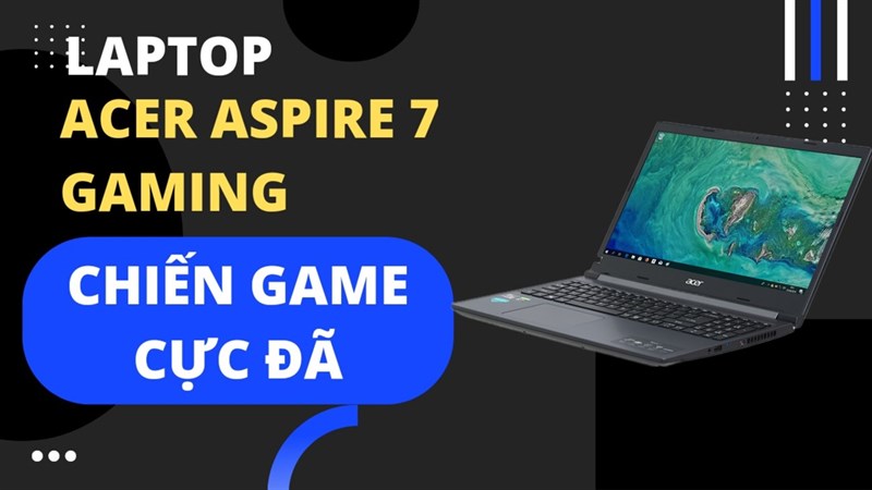 Laptop sinh viên nào mà chưa tới 15 triệu mà có thể cân hết mọi thể loại game vậy?