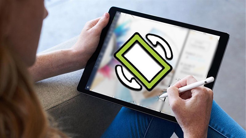 iPad không xoay được màn hình