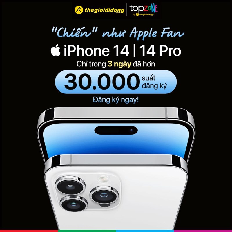 Siêu bão đổ bộ TopZone: Vượt 30.000 lượt đặt mua iPhone 14 Series chỉ trong 3 ngày