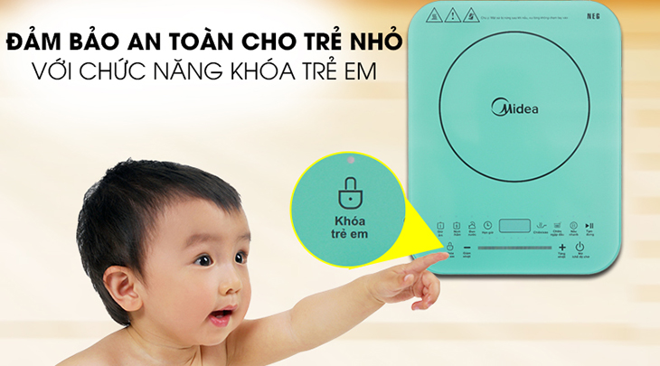 Bếp từ Midea trang bị tính năng khóa bảng điều khiển đảm bảo an toàn