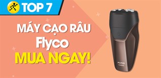 Top 7 máy cạo râu Flyco tốt nhất đang kinh doanh tại Điện máy XANH