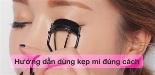 Hướng dẫn dùng kẹp mi đúng cách để có đôi mắt đẹp