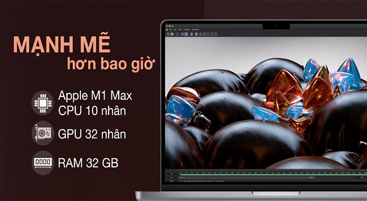  Laptop Apple MacBook Pro 16 M1 Max 2021 có GPU lên tới 32 GB.