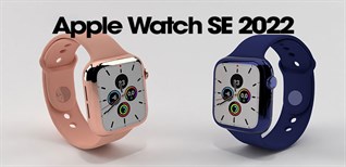Các phiên bản Apple Watch SE 2022 - Apple Watch tầm trung đáng mua nhất