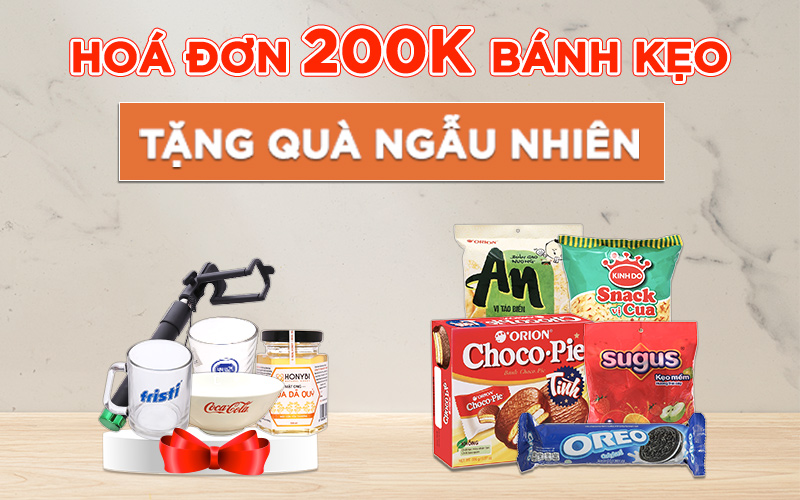 Từ 01/10 – 30/10/2022, mua hóa đơn bánh kẹo từ 200k được tặng quà ngẫu nhiên