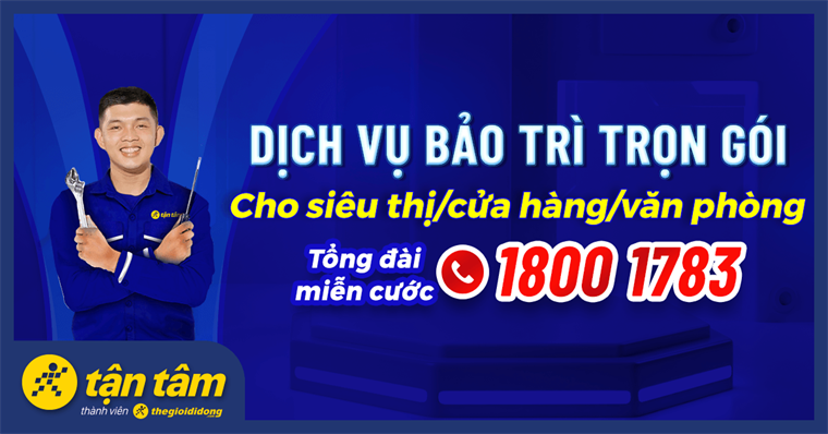 Giới thiệu về dịch vụ Bảo trì trọn gói siêu thị, cửa hàng, văn phòng