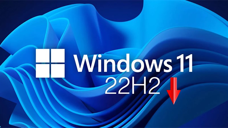 Cách hạ cấp bản cập nhật 22H2 trên windows 11 mà ai cũng làm được