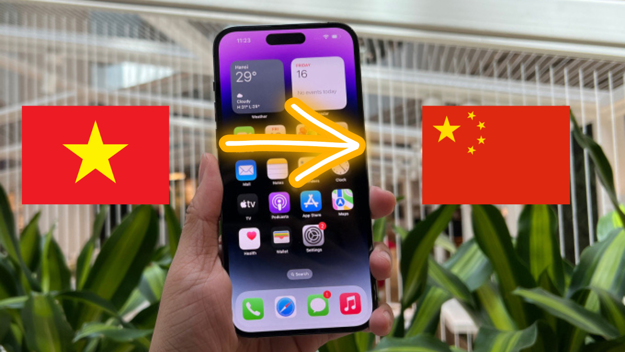Cách chuyển vùng iPhone từ Việt Nam sang Trung Quốc