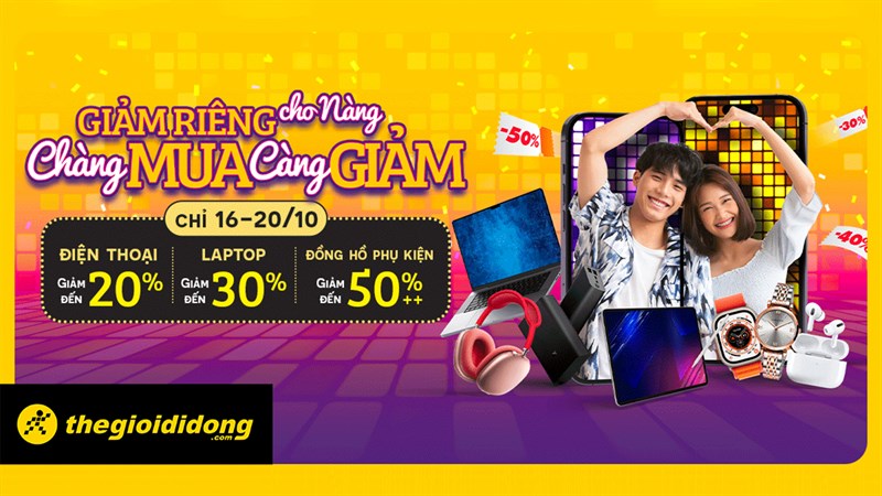 Điện thoại, tablet, phụ kiện,... đua nhau giảm giá đến 50% mừng lễ 20/10