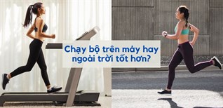 Chạy bộ trên máy hay ngoài trời tốt hơn? So sánh ưu nhược điểm chi tiết