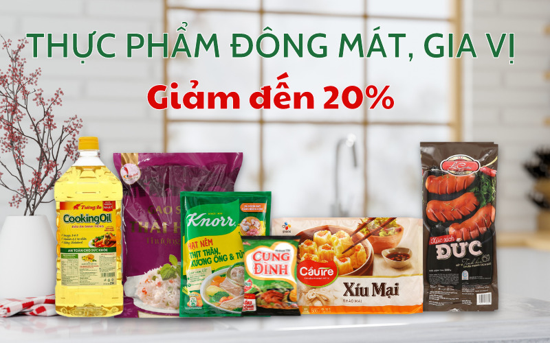 Từ 24/10 – 06/11/2022, thực phẩm đông mát, gia vị giảm đến 20%