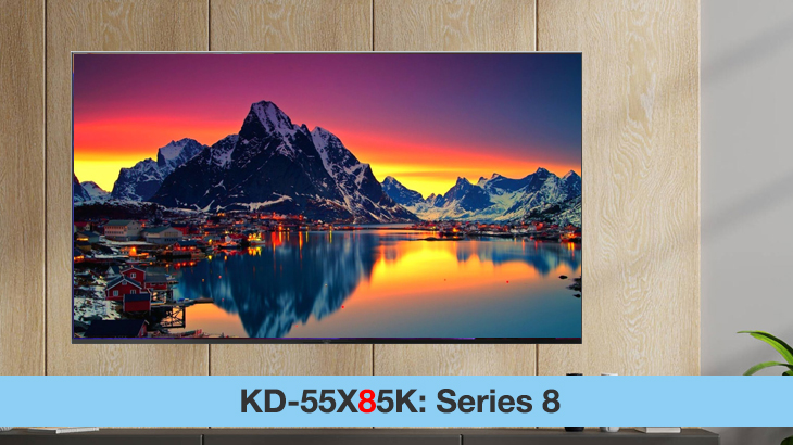 Google Tivi Sony 4K 55 inch KD-55X85K - Một ký tự tiếp theo