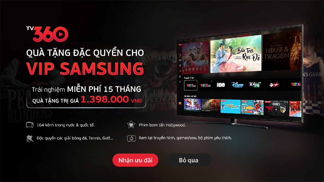 Hướng dẫn nhận quà tặng ứng dụng TV360 khi mua tivi Samsung