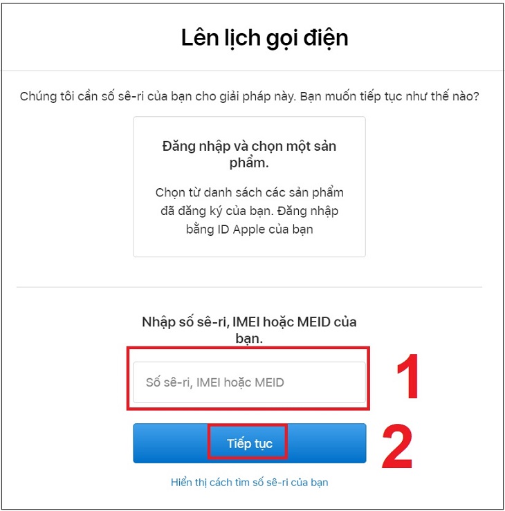 Nhập số sê-ri, IMEI hoặc MEID của máy bạn.