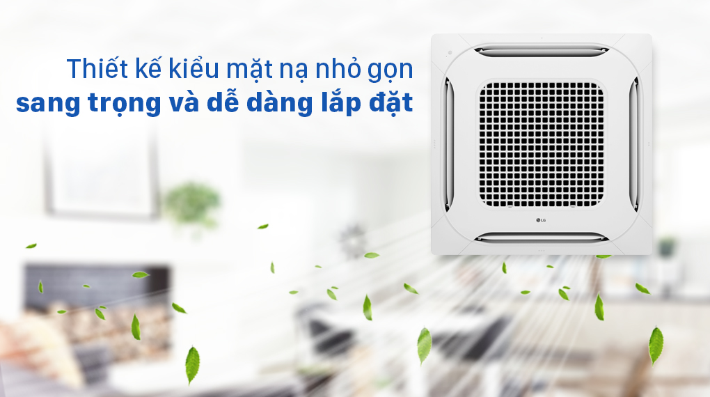 Máy lạnh âm trần LG 5 HP ATNQ48GMLE7 có thiết kế mặt nạ dễ dàng bảo trì, vệ sinh