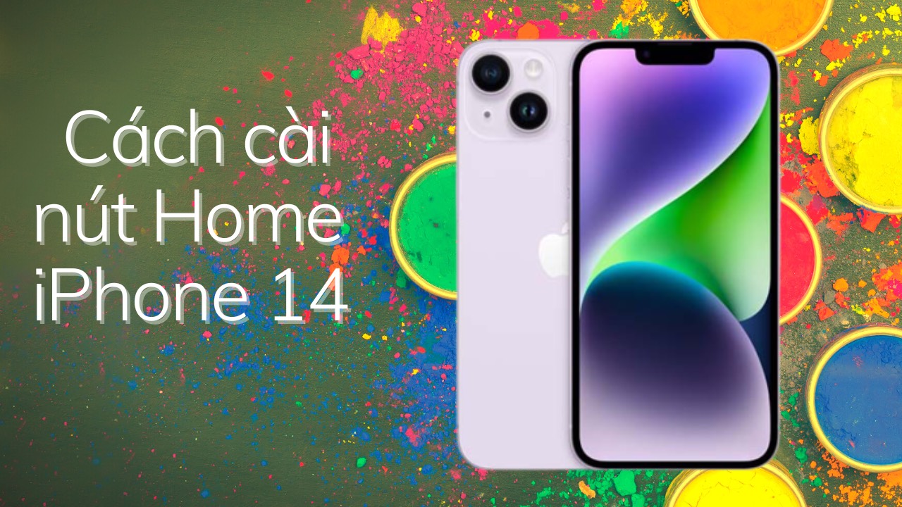 Hướng dẫn cách bật và tắt nút Home ảo trên iPhone, Android