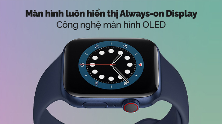 Tính năng Always on display được trang bị trên Apple Watch S6 LTE 44mm