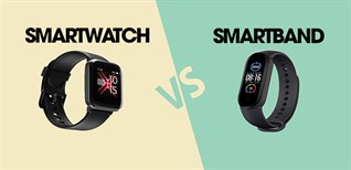 So sánh smartwatch và smartband. Nên mua smartwatch hay smartband?