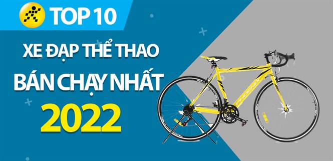 Top 10 xe đạp thể thao bán chạy nhất năm 2022 tại Điện máy XANH