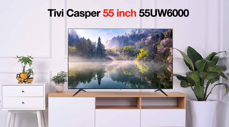 Tivi Casper 55 inch