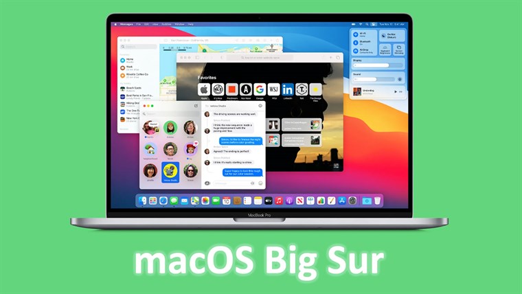 Các tính năng mới của MacOS Big Sur là gì? 
