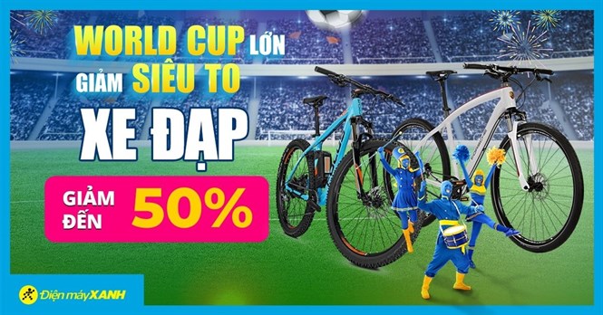 World Cup mê say cùng các dòng xe đạp giảm sâu đến 50%