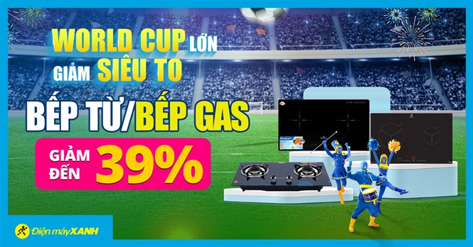 World Cup Lớn Giảm Siêu To - Bếp điện giảm cực sốc đến 39%