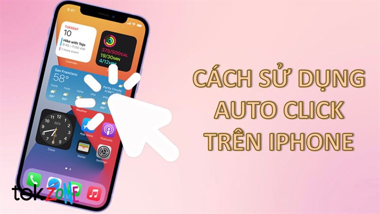 Cách sử dụng Auto Click trên iPhone để nhấn hoặc vuốt màn hình tự động