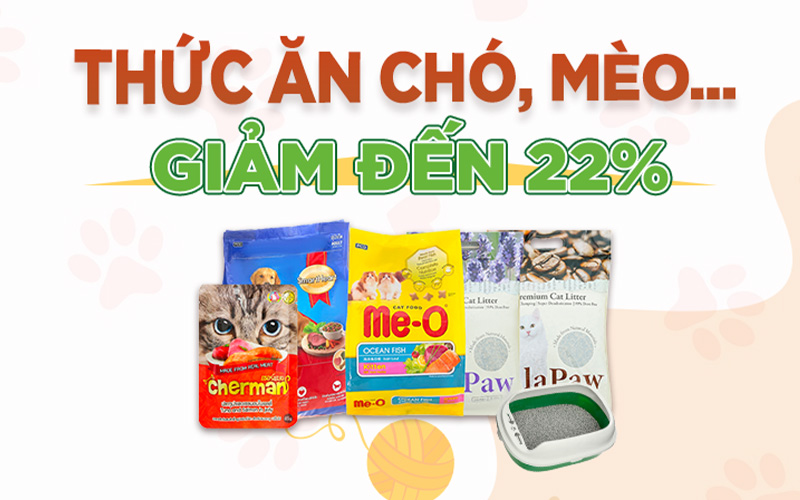 Từ 8/11 – 30/11/2022, thức ăn chó mèo giảm đến 22%