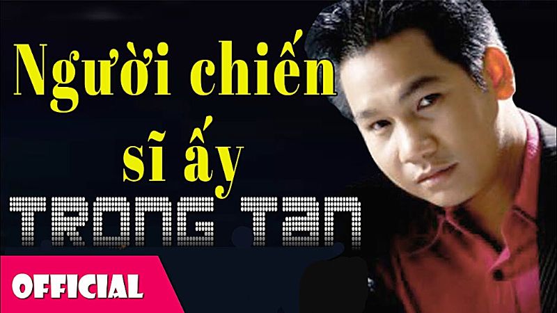 Người chiến sĩ ấy - Trọng Tấn