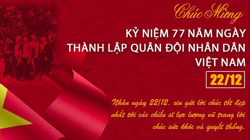 Gửi lời chúc mừng ngày Quân đội Nhân dân Việt Nam 22/12