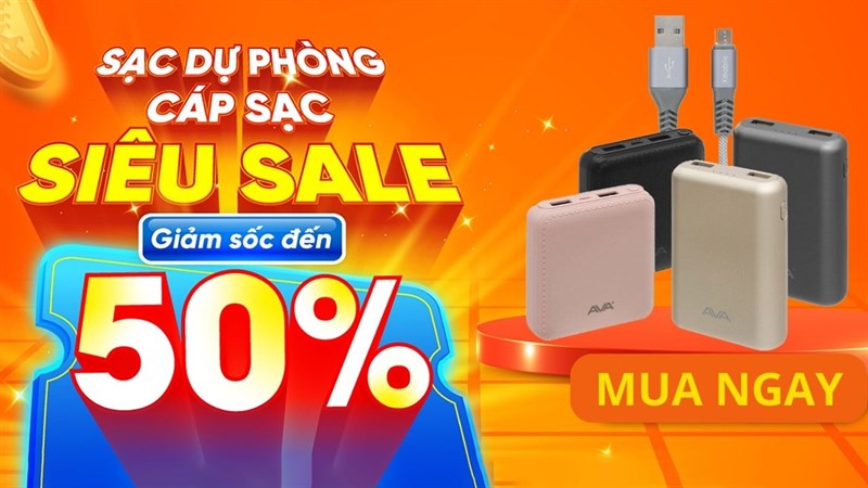 Sạc dự phòng, cáp sạc xả hàng siêu rẻ, giảm sốc đến nửa giá tại TGDĐ